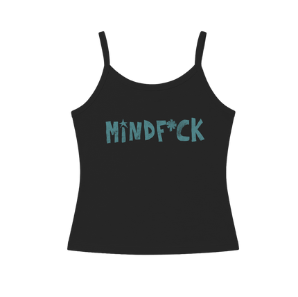 mindf*ck tank | Bella Kay