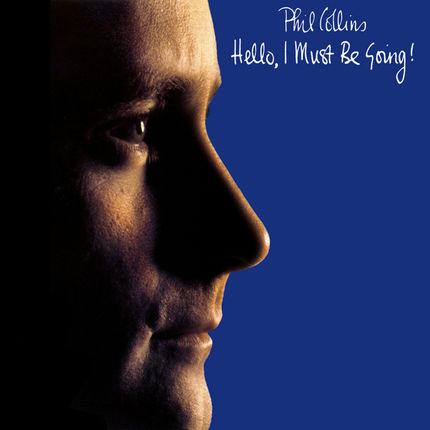 Hello, I Must Be Going (Vinyl) | Phil Collins