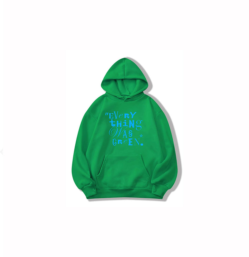 'Everything Was Green' Hoodie