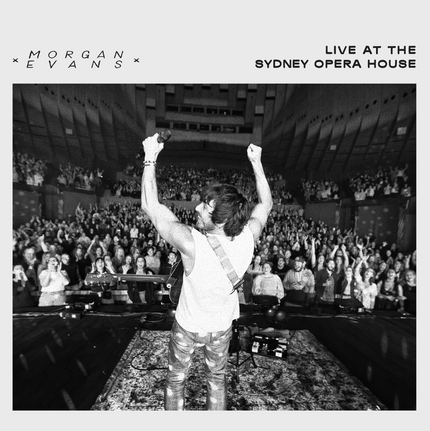 Live at the Sydney Opera House Digital Album | Morgan Evans