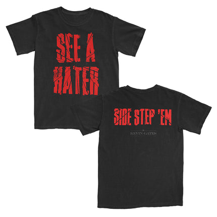 Side Step Haters T-Shirt