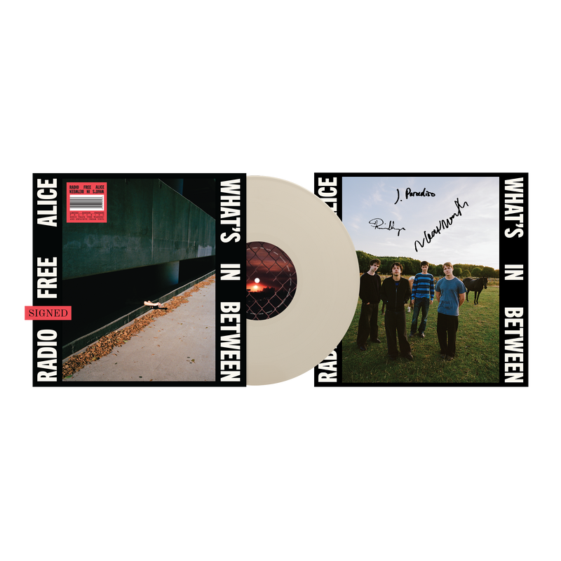 What’s In Between - Limited Edition Signed Cream Vinyl | Radio Free Alice