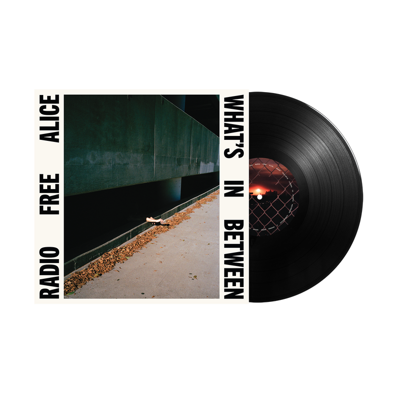 What’s In Between - Classic Black Vinyl | Radio Free Alice