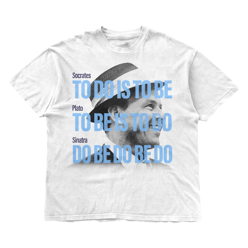 Do Be Do T-Shirt | Frank Sinatra