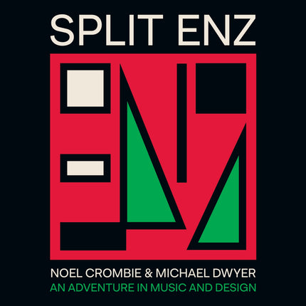 Split Enz: An Adventure in Music and Design (Book)