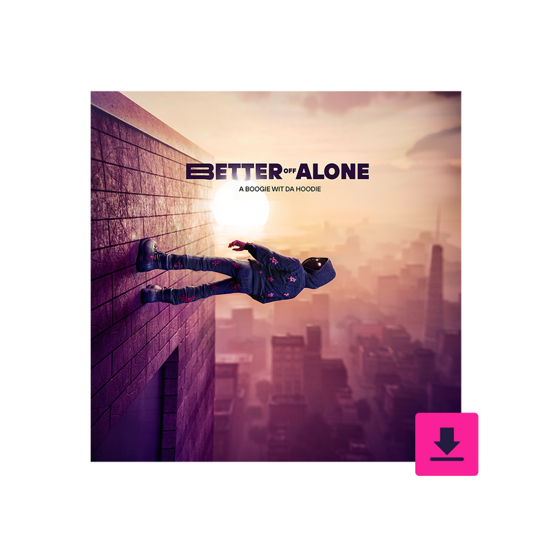Better Off Alone Digital Album