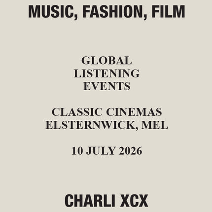 Music, Fashion, Film: Melbourne Listening Event Ticket | CHARLI XCX