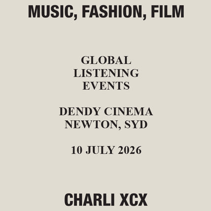 Music, Fashion, Film: Sydney Listening Event Ticket | CHARLI XCX