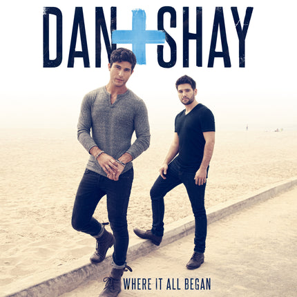 Where It All Began (10th Anniversary) Vinyl | Dan + Shay