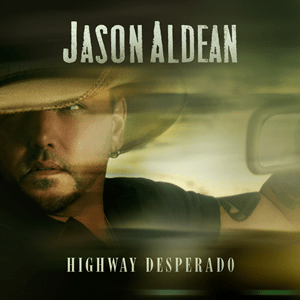 Highway Desperado CD | Jason Aldean