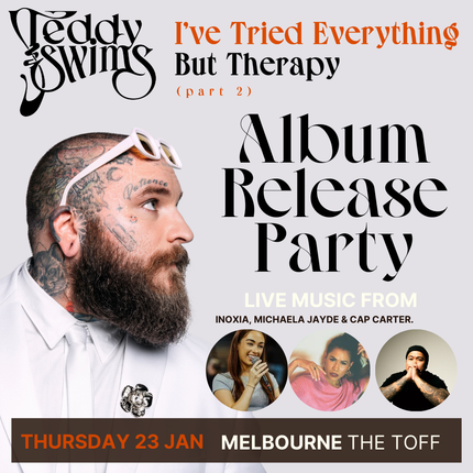 MELBOURNE // Teddy Swims album event