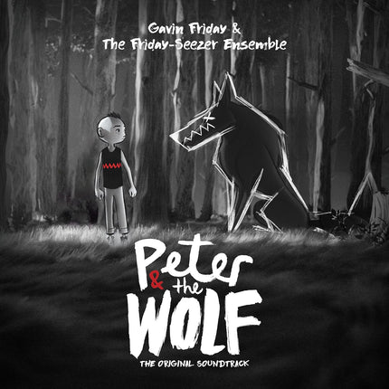 Gavin Friday & The Friday-Seezer Ensemble - Peter and the Wolf (Original Soundtrack) CD