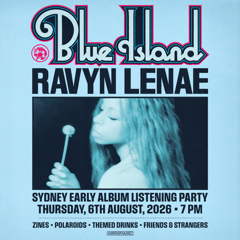 Blue Island: Sydney Early Album Listening Party Ticket + Drink Token | Ravyn Lenae