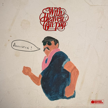 With Heaven On Top (Acoustic) Digital Album | Zach Bryan