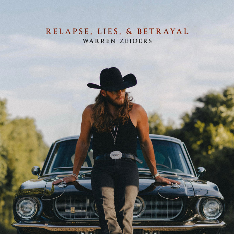 Relapse, Lies, & Betrayal CD | Warren Zeiders