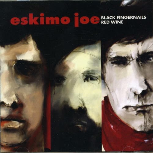 Black Fingernails, Red Wine | Eskimo Joe