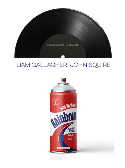  Just Another Rainbow 7" Vinyl | Liam Gallagher and John Squire Front