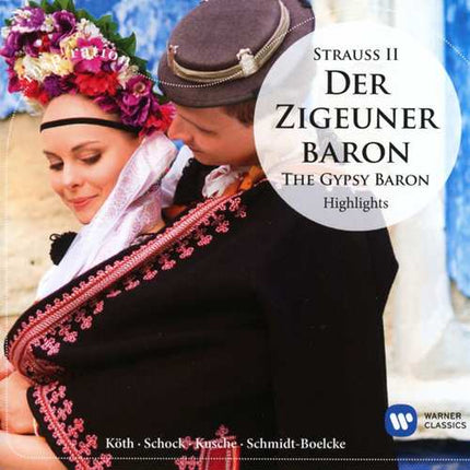 Strauss II: Der Zigeunerbaron - Highlights (Inspiration) | Rudolf Schock