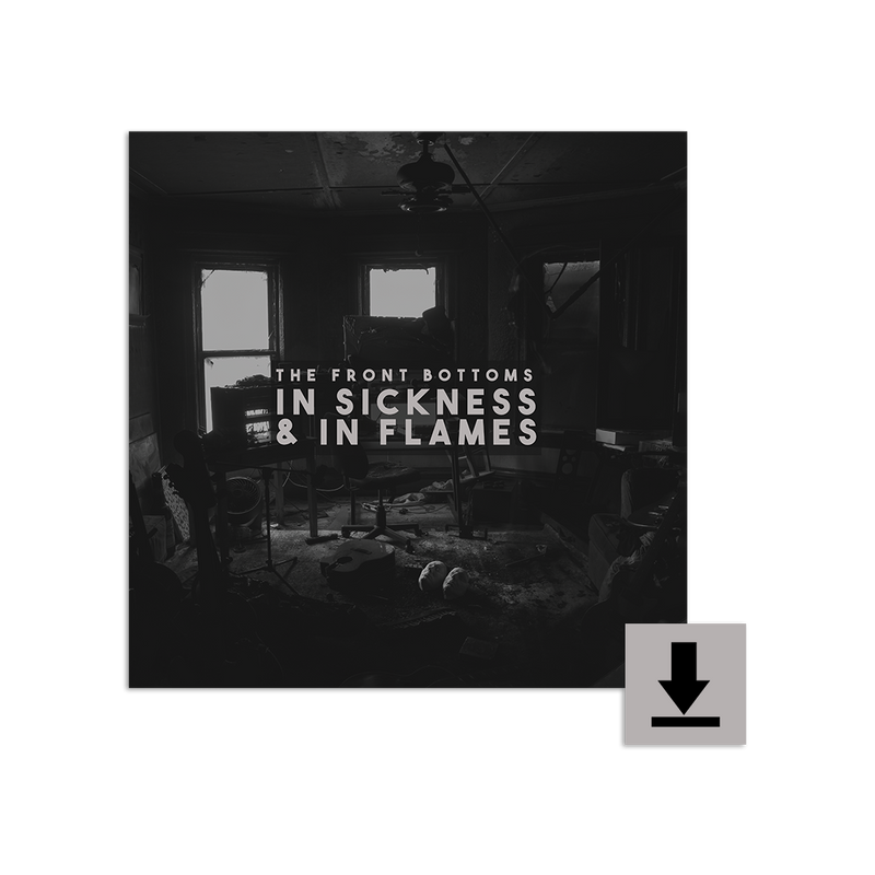 In Sickness & In Flames Street Sign + Digital Album