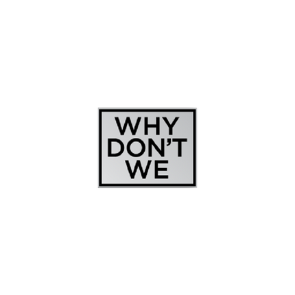 Why Don’t We Enamel Pin