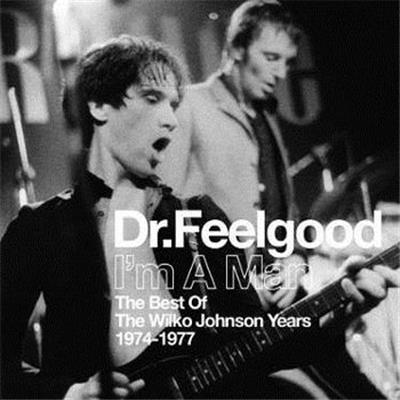 I'm A Man (Best Of The Wilko Johnson Years 1974-1977)