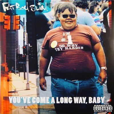 Fatboy Slim You've Come A Long Way Baby Vinyl