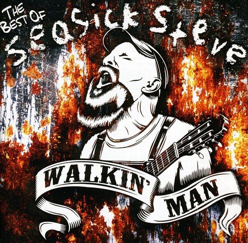 Walkin' Man (The Best of Seasick Steve) (CD) | Seasick Steve