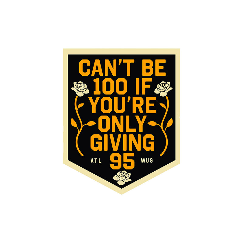 Can’t Be 100 Pennant (Limited Edition)