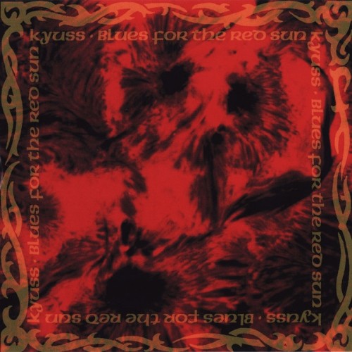 Blues For The Red Sun (CD) | Kyuss