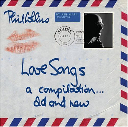 Love Songs: A Compilation… Old & New (CD) | Phil Collins