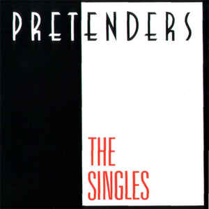 The Singles (CD) | The Pretenders