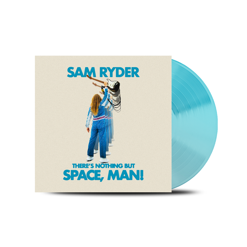 There’s Nothing But Space, Man! Blue Vinyl