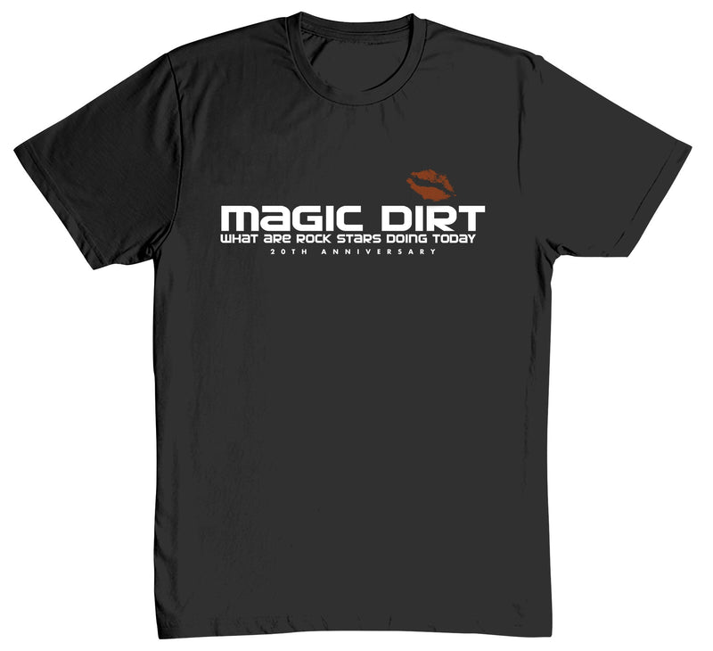 Magic Dirt T-Shirt
