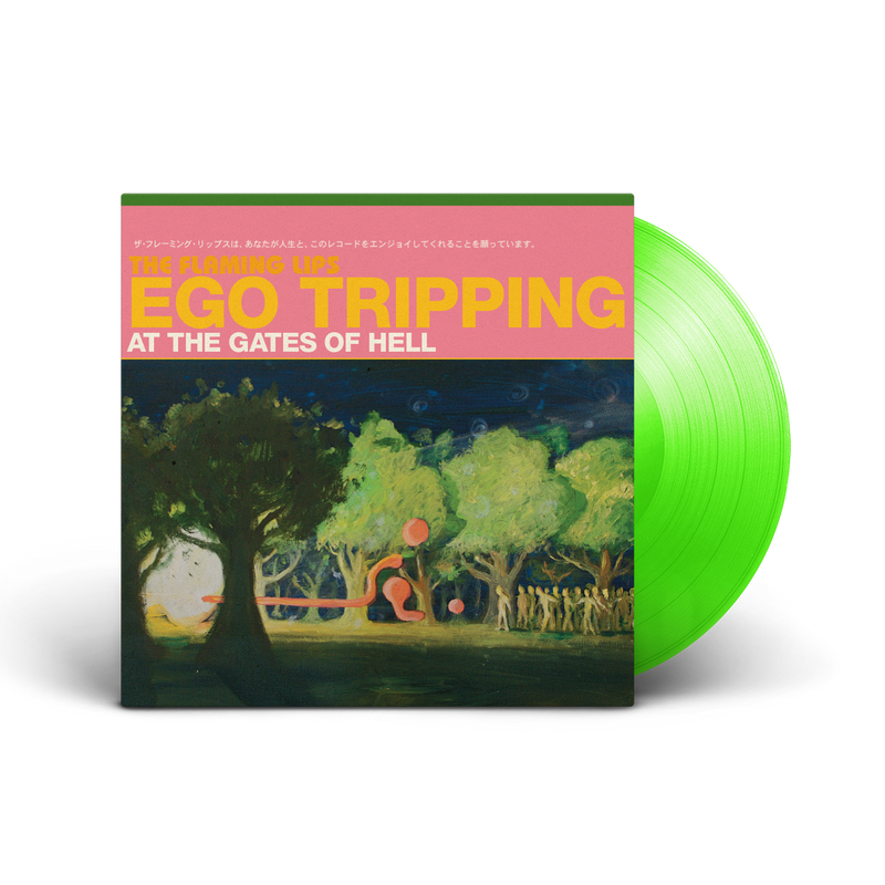 Ego Tripping at the Gates of Hell (Green Vinyl)