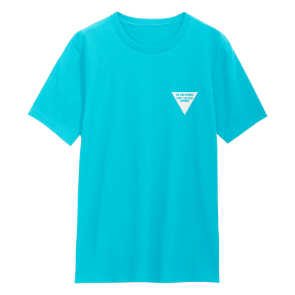 I Don’t Live Here Anymore Turquoise T-Shirt