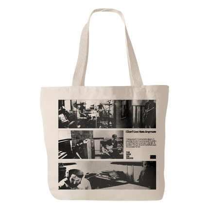 I Don’t Live Here Anymore Tote Bag