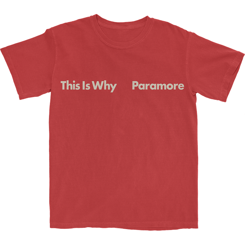 Paramore This Is Why Red Album Tee