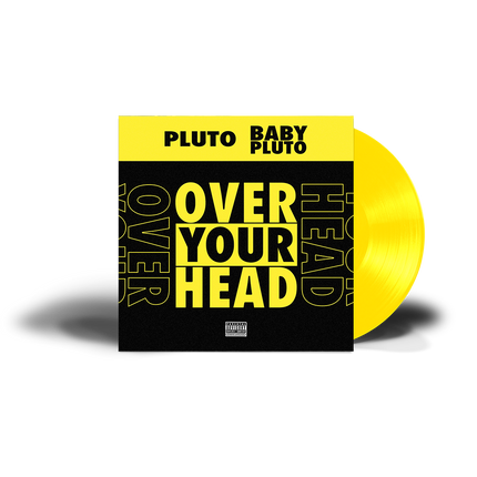Over Your Head 12" Yellow Vinyl